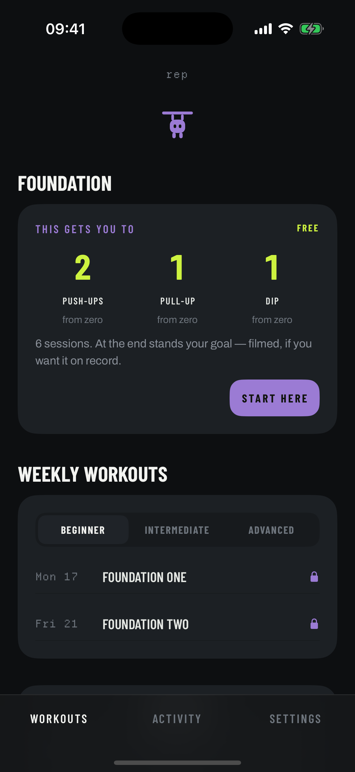 RepMaxxing's workouts screen: the Foundation goal card promising 2 push-ups, 1 pull-up and 1 dip from zero, above the weekly workouts